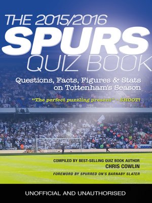 cover image of The 2015/2016 Spurs Quiz and Fact Book